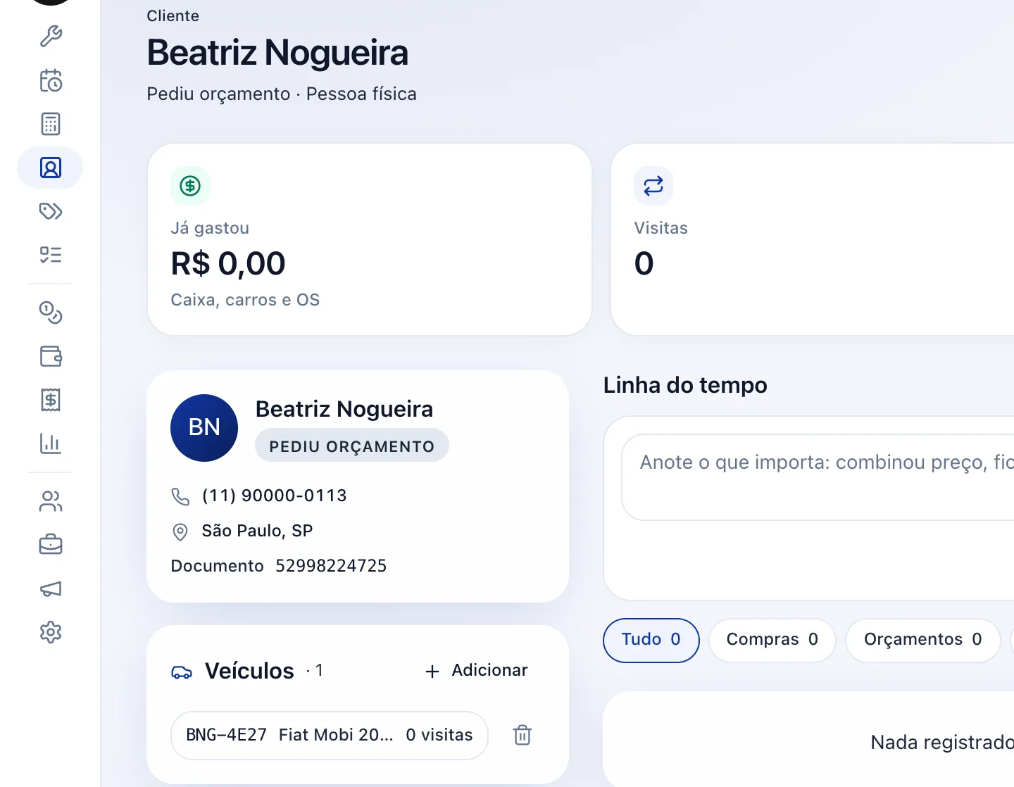 O carro ficou ligado ao cliente